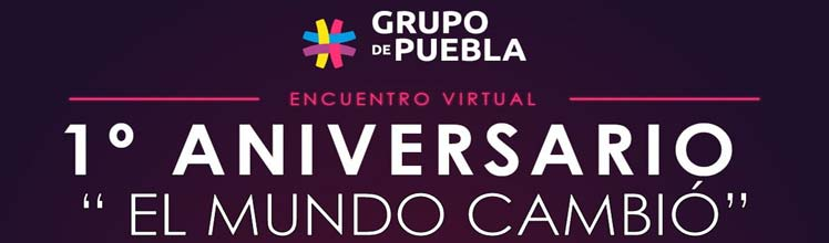 Grupo de Puebla: Unidade, integração, cooperação e agendas legislativas coordenadas